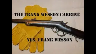 Shooting the Frank Wesson Carbine