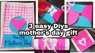 3 Easy DIY gifts for mother's day ll paper diys