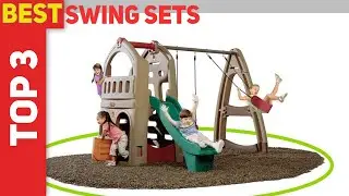 Best Swing Sets 2021 - Top 3 Best Swing Sets