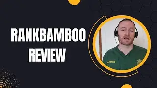 RankBamboo Review + 4 Bonuses To Make It Work FASTER!