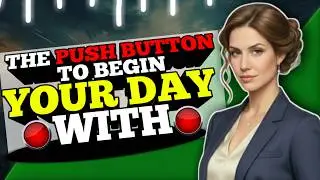 The PUSH BUTTON To live a BETTER LIFE Today | Get BETTER Today #motivation #inspiration
