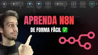 Aprenda N8N do zero e de forma f&aacute;cil 🔥
