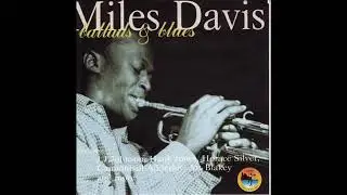 Miles Davis  (Ballads & Blues )