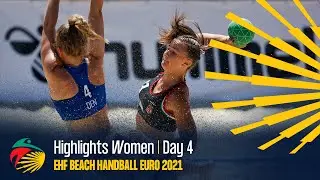 Highlights Women | Day 4 | EHF Beach Handball EURO 2021
