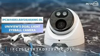 IPC3614SR3-ADF28(40)KMC-DL: Uniview&rsquo;s Dual Light Eyeball Camera
