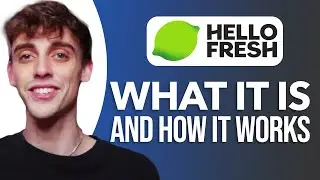 What Is HelloFresh And How Does It Work? A Complete Guide To Meal Kits