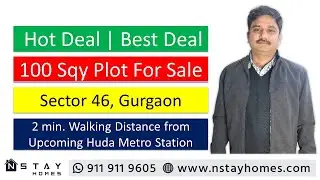 100 SQY PLOT FOR SALE IN HUDA SECTOR 46 GURGAON | BEST GURANTEED RATE IN MARKET