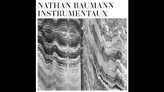 NATHAN BAUMANN - Instrumentaux (full album)