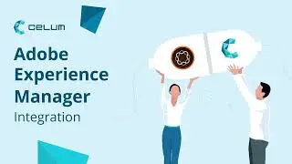 Adobe Experience Manager (AEM) Integration for CELUM