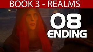 Dreamfall Chapters Book 3 Realms - Part 8 