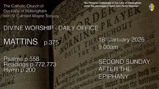 Morning Prayer (Mattins) from OLW Torquay  The Second Sunday after The Epiphany