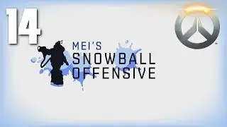 Overwatch [14] Mei's Snowball Offensive