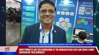 BroadcastAsia 2025: Interview with Benchmark Broadcasting Systems