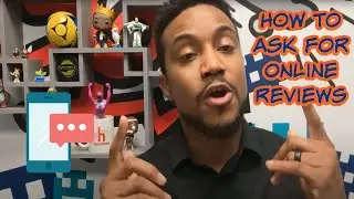 How to Ask for Online Reviews