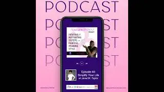 Episode 44: Get Organized-Simplify Your Life with Janet Taylor