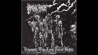 Demonic Rage  - Venomous Wine From Putrid Bodies (Full Album 2013)