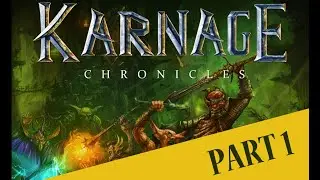 Karnage Chronicles VR - Gameplay (no commentary)