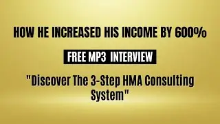 How He Increased His Consulting Income by 600% | HMA System Case Study with Doug Cluff