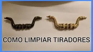 Como LIMPIAR TIRADORES de Muebles MUY FACIL (Laton, Metal, Bronce )