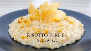 RISOTTO PERE E TALEGGIO- RICETTA DI ZIA TERESA-