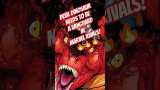 ДЬЯВОЛЬСКИЙ ДИНОЗАВР ДОЛЖЕН ПОЯВИТЬСЯ В MARVEL RIVALS, И ВОТ ПОЧЕМУ! #marvelrivals