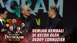 MAHAKARYA PENTAGRAM MAGIC REUNION - Demian Kembali Di Kecoh Oleh Deddy Corbuzier
