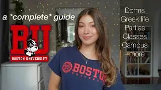 BOSTON UNIVERSITY || Everything you NEED know