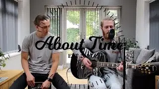 Feels Like Summer - Childish Gambino - About Time Acoustic Cover