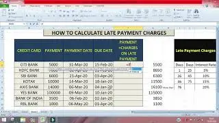 HOW TO CALCULATE LATE PAYMENT CHARGE/USE OF NESTED IF