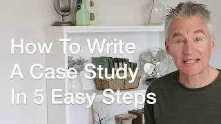How To Write A Marketing Case Study In 5 Easy Steps