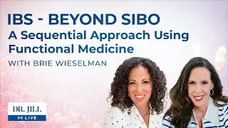 97: Dr. Jill interviews Brie Wieselman, LAc, MTCM on IBS Beyond SIBO