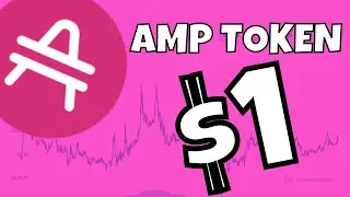 AMP TOKEN TO $1 THIS YEAR - (ALTCOIN EXPERT PRICE PREDICTION)