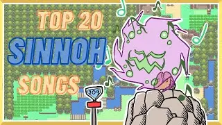 Top 20 Sinnoh Songs
