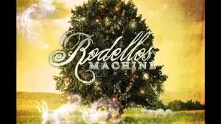 Rodellos Machine 