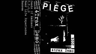 Pi&egrave;ge - 4trax Demo CS (2024)[D-beat Raw Punk]