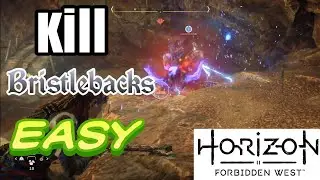 How to kill Bristlebacks easy Horizon Forbidden West (Split Crag) Ps5