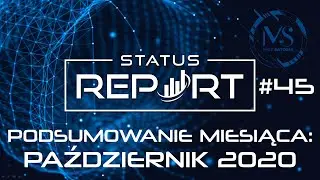 Podsumowanie miesiąca na kanale Mike Satoshi czyli Status Report #45
