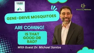 Gene Drive Mosquitoes: Public Health Win or Pandora’s Box? | Dr. Michael Santos | Causes or Cures