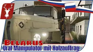 Belarus #43 -  Mit dem Ural Manipulator durch Russland! // LS19 Projekt Russland