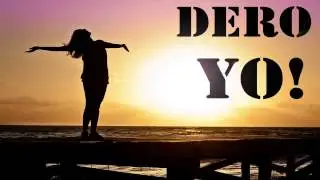 Dero-Yo!
