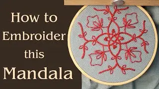 How to Embroider a Mandala Design ✿ PDF Pattern Tutorial