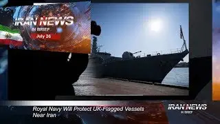 Iran news in brief, July 26, 2019