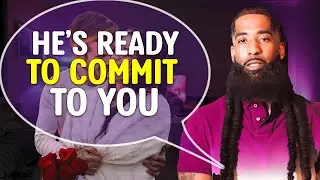 When A Man Says THIS, He's READY To COMMIT To You!