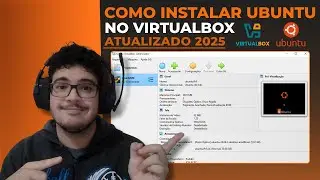 💻COMO INSTALAR UBUNTU NO VIRTUALBOX 2025!🚀 + Corre&ccedil;&atilde;o de Erro Gr&aacute;fico