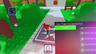 Orb Tree Incremental script –  Auto farm, Auto Orbs
