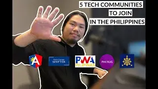 5 Tech Communities To Join In The Philippines (Part 1)