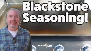 New Blackstone Griddle!  Seasoning and First Cook