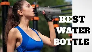 Top: 5 Best Water Bottles || Best Sports Water Bottles You Like Best.