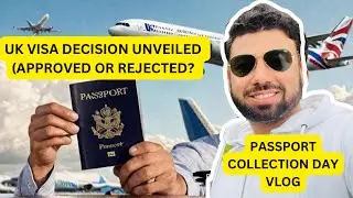 UK Visa Decision Revealed! (Success or Fail?) Passport Pick-Up Vlog