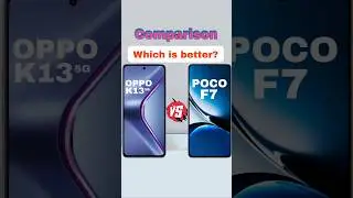 Poco F7 vs Oppo K13 #oppo #smartphone #poco